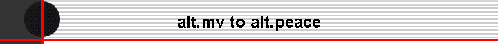 alt.mv to alt.peace