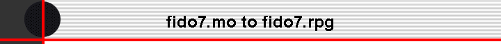 fido7.mo to fido7.rpg